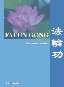 二零零四年一月十五日,斯洛伐克语种的《法轮功》在该国首都印刷出版并在各地书店发行。