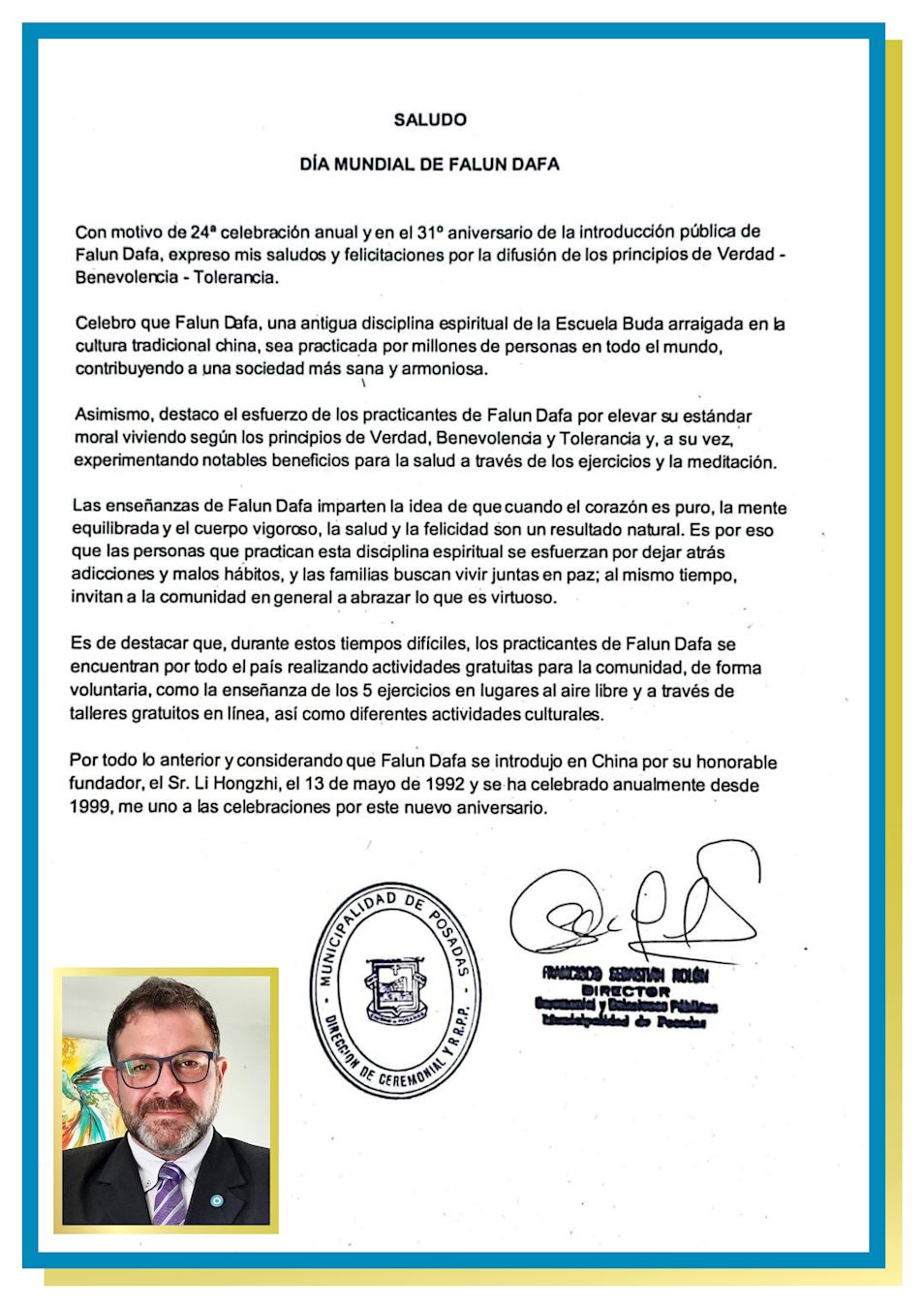 '图2:庆祝世界法轮大法日,阿根廷北部米西奥内斯省(Misiones)首府波萨达斯的仪式和公共关系主任弗朗西斯科。塞巴斯蒂安-罗隆(Francisco Sebastían Rolón)发贺信。'